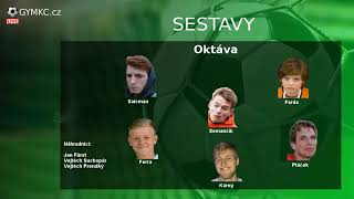 Základní skupina: 1. sexta vs. oktáva